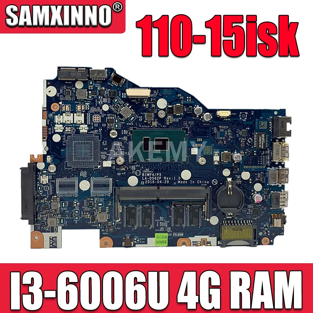 LA-D562P mainboard For Lenovo 110-15isk Free Shipping Laptop motherboard LA-D562P 4G RAM I3-6006U Test work 100% original
LA-D562P mainboard For Lenovo 110-15isk Free Shipping Laptop motherboard LA-D562P 4G RAM I3-6006U Test work 100% original