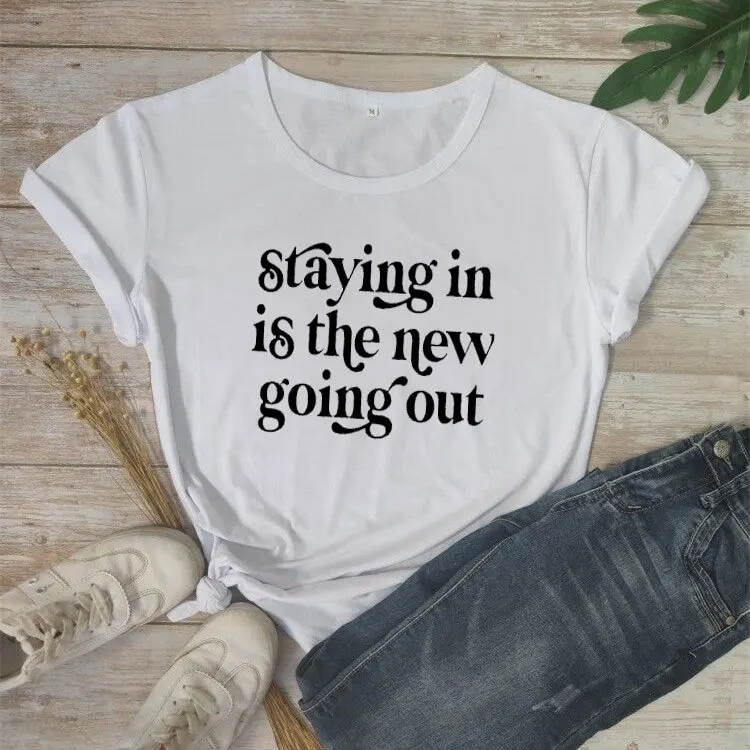 100% Cotton T Shirt Staying In The New Going Out Letter Print Women Short Sleeve O Neck Loose Tshirt 2020 Summer Tee Shirt Tops
100% Cotton T Shirt Staying In The New Going Out Letter Print Women Short Sleeve O Neck Loose Tshirt 2020 Summer Tee Shirt Tops