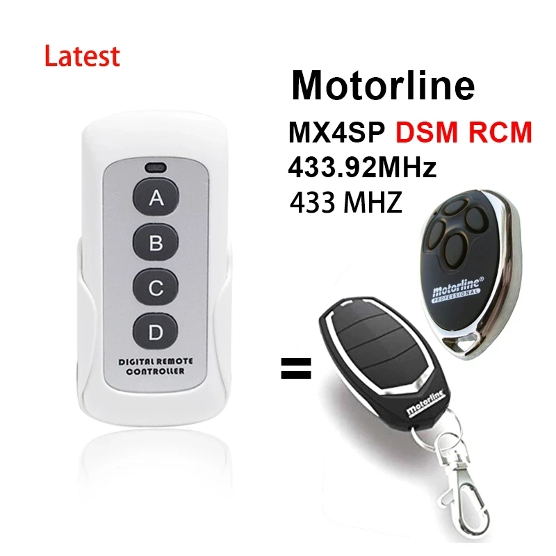 For 433Mhz Remote Control Code Grabber Gate Wireless RF 4 Channel Electric For MOTORLINE MX4SP RCM DSM Garage Door Car Keychain
For 433Mhz Remote Control Code Grabber Gate Wireless RF 4 Channel Electric For MOTORLINE MX4SP RCM DSM Garage Door Car Keychain