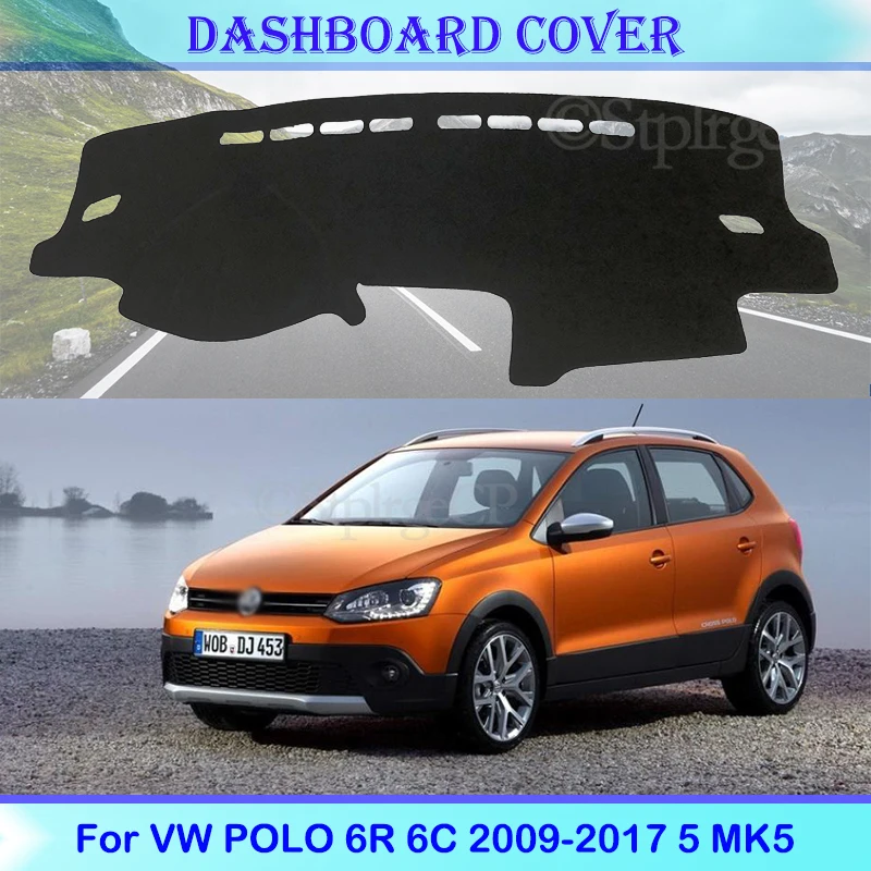 For Volkswagen VW POLO 6R 6C 2009-2017 5 MK5 Dashboard Cover Protective Pad Accessories SunShade Carpet Cover Avoid light
For Volkswagen VW POLO 6R 6C 2009-2017 5 MK5 Dashboard Cover Protective Pad Accessories SunShade Carpet Cover Avoid light