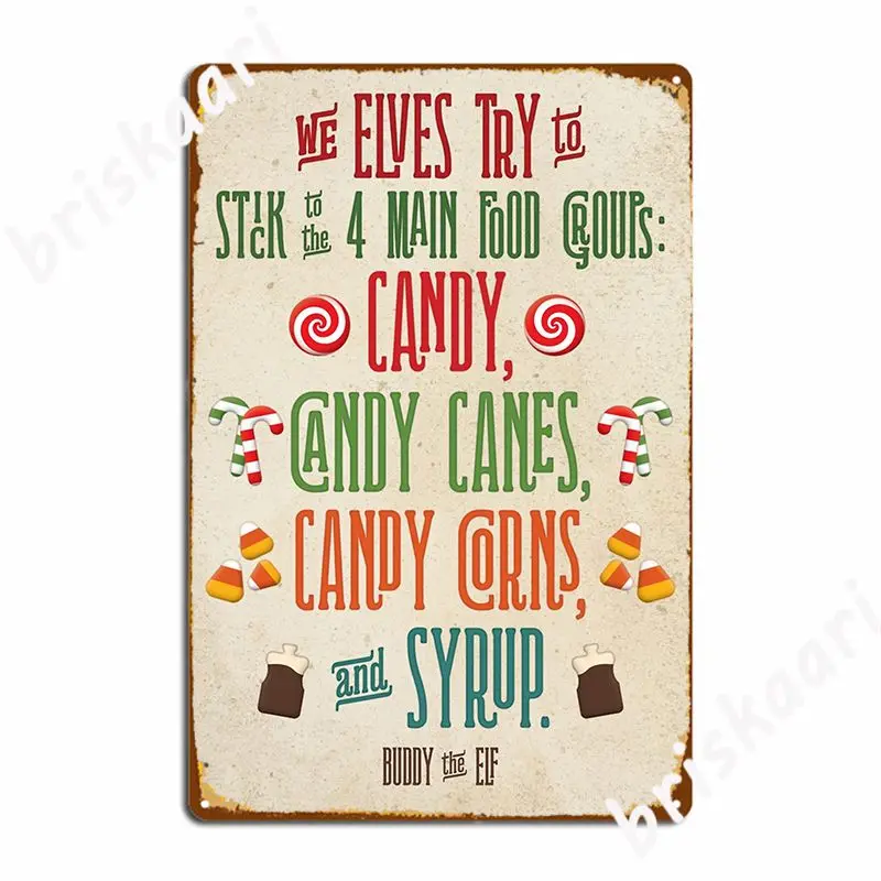 Buddy The Elf The Four Main Food Groups Poster Metal Plaque Designing Club Bar Wall Decor Club Home Tin Sign Poster
Buddy The Elf The Four Main Food Groups Poster Metal Plaque Designing Club Bar Wall Decor Club Home Tin Sign Poster