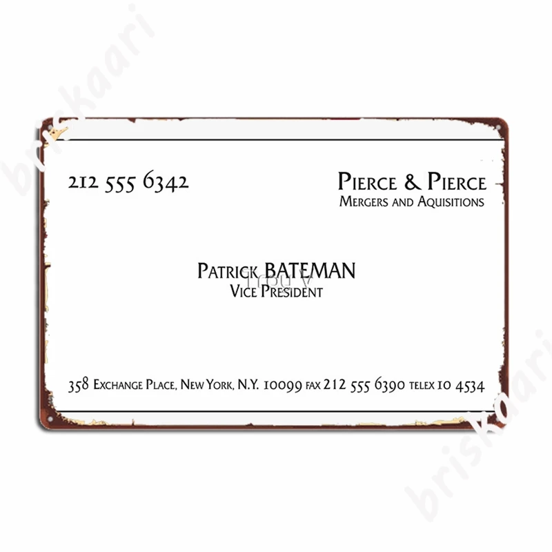 

Patrick Bateman Business Card Metal Signs Cinema Living Room Party Customize Painting Décor Tin sign Posters