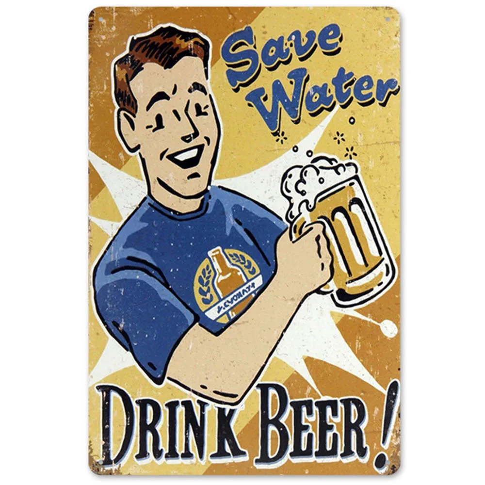 Save Water Drink Beer Vintage Metal Tin Signs Poster Retro Tin Poster Home Bar Pubs Wall Decoration 1 pcs 
Save Water Drink Beer Vintage Metal Tin Signs Poster Retro Tin Poster Home Bar Pubs Wall Decoration 1 pcs