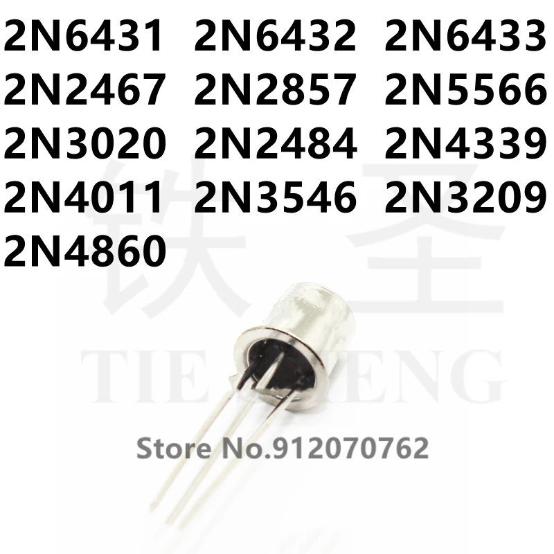 10 шт. 2N6431 2N6432 2N6433 2N2467 2N2857 2N5566 2N3020 2N2484 2N4339 2N4011 2N3546 2N3209 2N4860 TO-18 
10 шт. 2N6431 2N6432 2N6433 2N2467 2N2857 2N5566 2N3020 2N2484 2N4339 2N4011 2N3546 2N3209 2N4860 TO-18