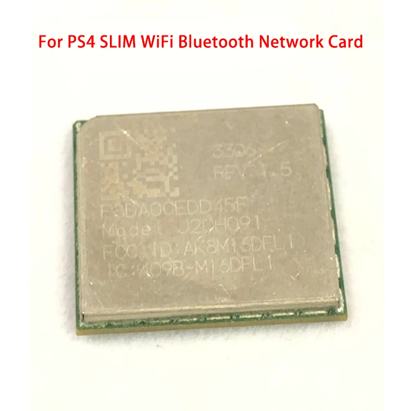 5pcs/Lot For PS4 Slim WiFi Network Card Bluetooth Module Board for Sony PlayStation 4 slim Bluetooth-Compatible WiFi
5pcs/Lot For PS4 Slim WiFi Network Card Bluetooth Module Board for Sony PlayStation 4 slim Bluetooth-Compatible WiFi
