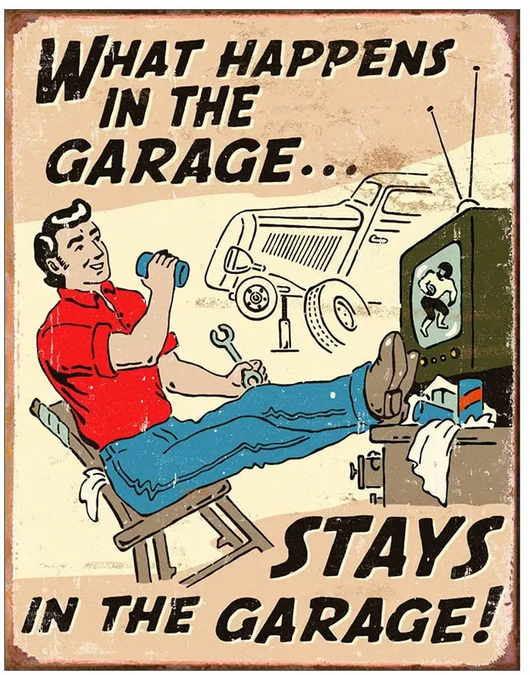 What Happens in The Garage, Stays in The Garage Tin Signs, Funny Garage Vintage Metal Tin Sign, Retro Poster Plaque Cafe Bar
What Happens in The Garage, Stays in The Garage Tin Signs, Funny Garage Vintage Metal Tin Sign, Retro Poster Plaque Cafe Bar