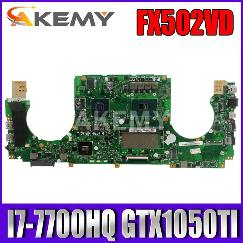 FX502VD Laptop motherboard for ASUS FX502VE FX502V GL502VM GL502V original mainboard I7-7700HQ GTX1050TI
FX502VD Laptop motherboard for ASUS FX502VE FX502V GL502VM GL502V original mainboard I7-7700HQ GTX1050TI