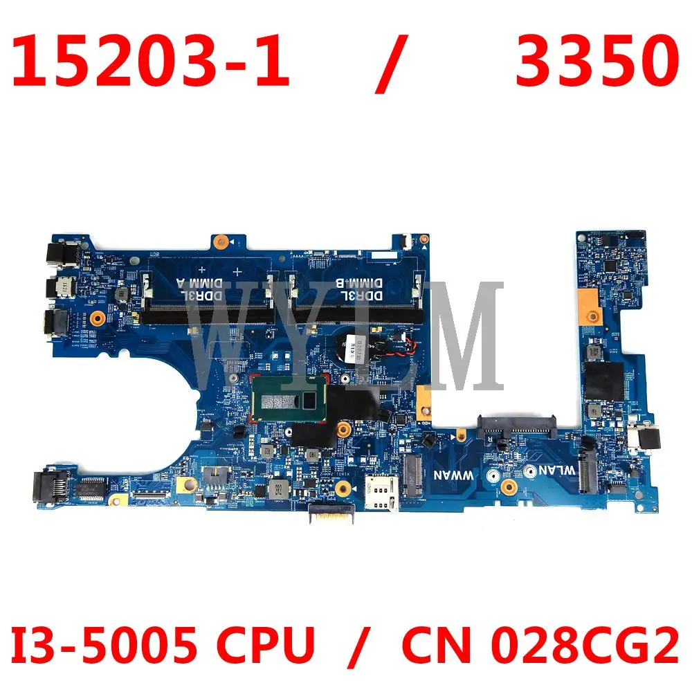 For DELL 3350 Laptop Motherboard DDR3L I3-5005 CPU PWB:JM7HC CN 028CG2 028CG2 028CG2 15203-1 motherboard 100% working
For DELL 3350 Laptop Motherboard DDR3L I3-5005 CPU PWB:JM7HC CN 028CG2 028CG2 028CG2 15203-1 motherboard 100% working