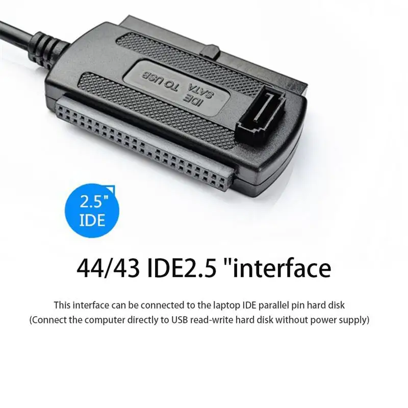 Brand New USB To IDE/SATA Cable Set USB 2.0 To 2.5 Inch/3.5 Inch IDE SATA HDD Hard Drive Converter Adapter Cable Plug And Play
Brand New USB To IDE/SATA Cable Set USB 2.0 To 2.5 Inch/3.5 Inch IDE SATA HDD Hard Drive Converter Adapter Cable Plug And Play