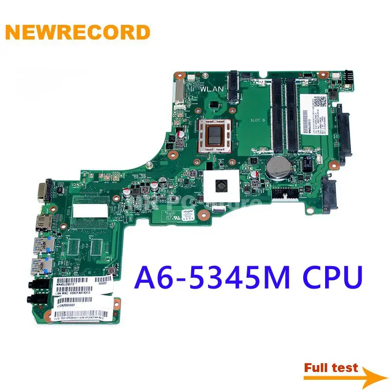 NEWRECORD 1310A2556002 V000318020 для Toshiba Satellite S50 S50DT A Материнская плата ноутбука A6 5345M процессор