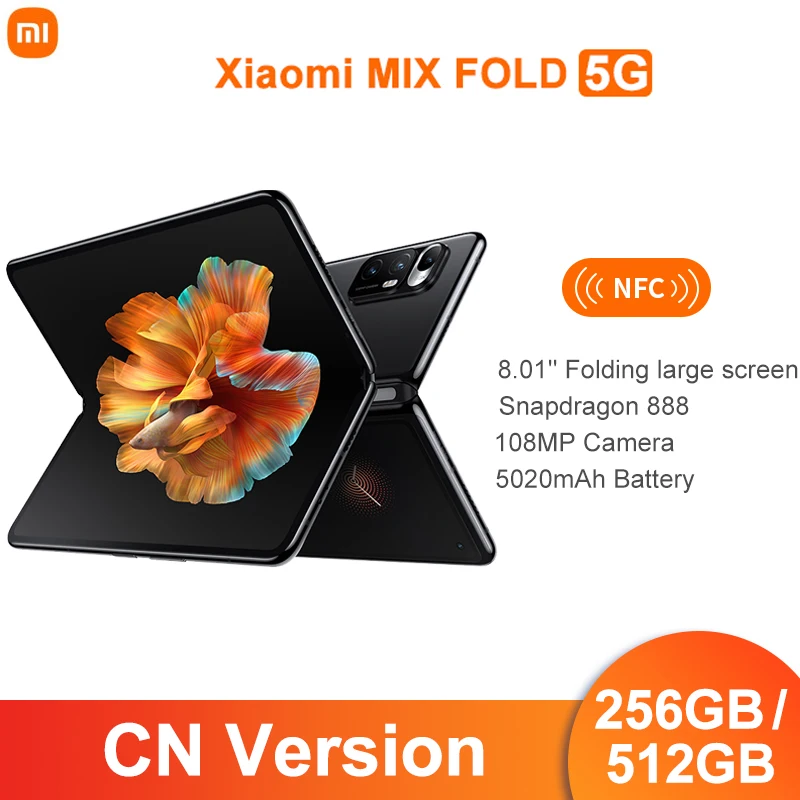 

CN Version Xiaomi Mi MIX FOLD 12GB 512GB Snapdragon 888 Octa Core 8.01"2K+Folding Screen 67W Fast Charger 108MP Camera 5020mAh