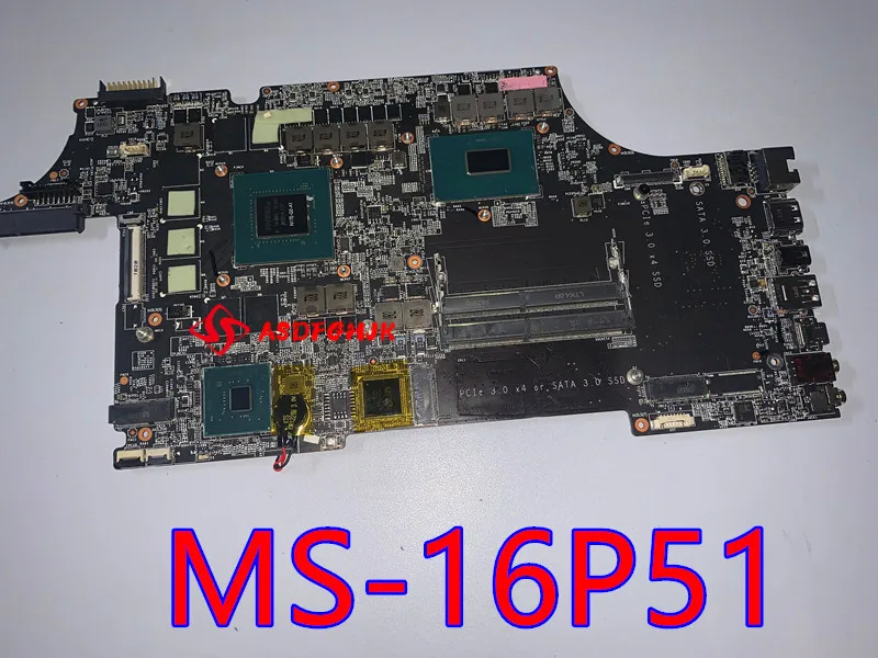 

MS-16P51 MS-17C51 FOR MSI GE63 GE63VR GE73 GE73VR LAPTOP Motherboard With I7-8750H AND GTX1070M Works perfectly Free Shipping
