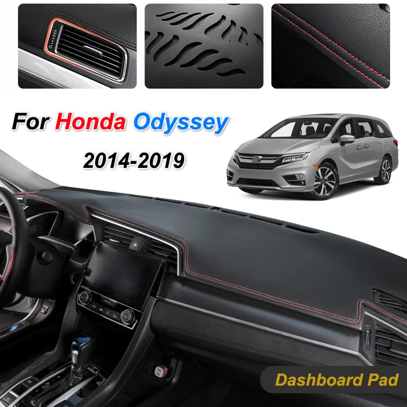 

for Honda Odyssey 2014~2019 Jdm Model Anti-Slip Mat Dashboard Cover Pad Sunshade Dashmat Protect Carpet Car Accessories Rc1 Rc2