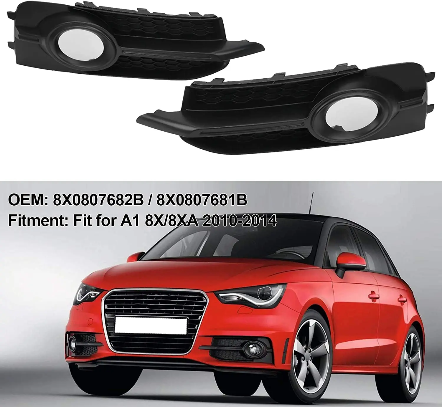 Pair Front Fog Light Grille Grill Fog Lamp Grille Cover Case For Audi A1 8X S-LINE 2010-2014 8X0807681B 8X0807682B Right Left
Pair Front Fog Light Grille Grill Fog Lamp Grille Cover Case For Audi A1 8X S-LINE 2010-2014 8X0807681B 8X0807682B Right Left