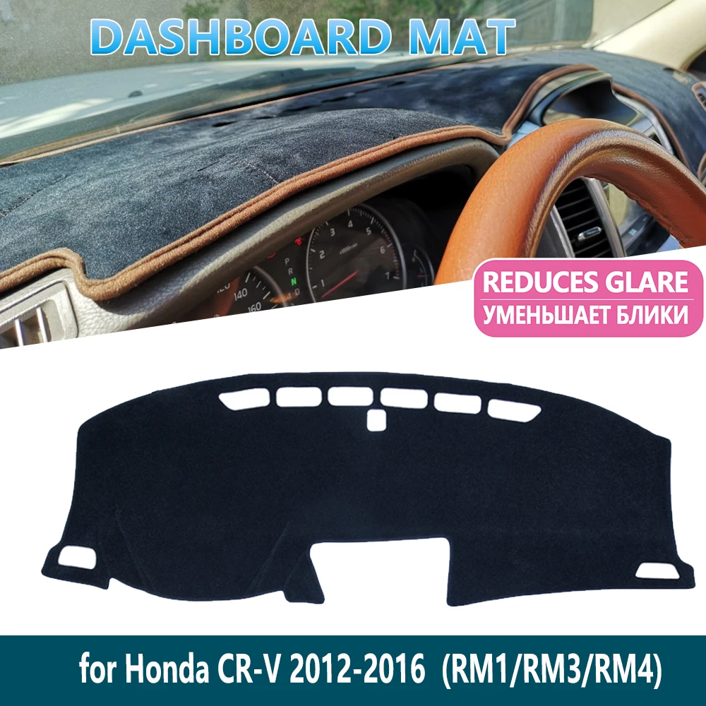 for Honda CR-V RM1 RM3 RM4 2012 2013 2014 2015 2016 Dashboard Mat Cover Pad Inner Sun Shade Dash board Car Accessories
for Honda CR-V RM1 RM3 RM4 2012 2013 2014 2015 2016 Dashboard Mat Cover Pad Inner Sun Shade Dash board Car Accessories
