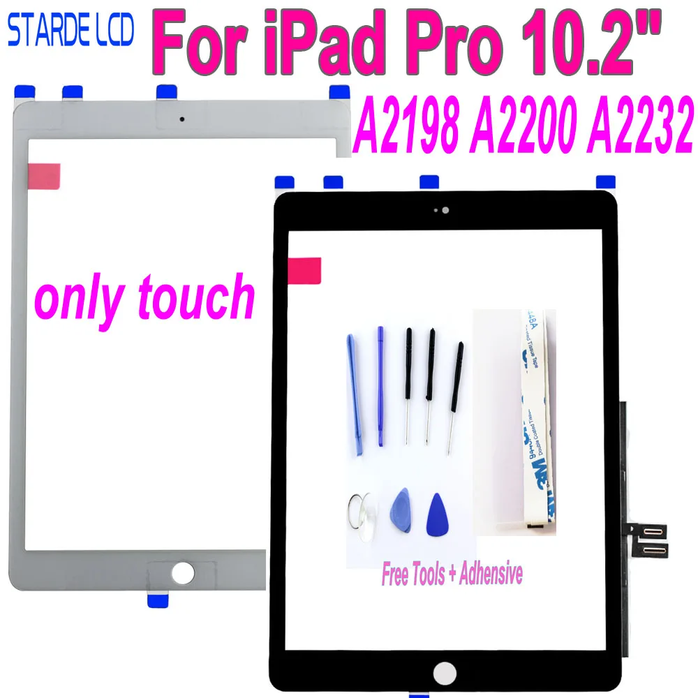 New Touch For iPad Pro 10.2" Touch Screen Digitizer Sensor A2198 A2200 A2232 Screen Replacement Not LCD 
New Touch For iPad Pro 10.2" Touch Screen Digitizer Sensor A2198 A2200 A2232 Screen Replacement Not LCD
