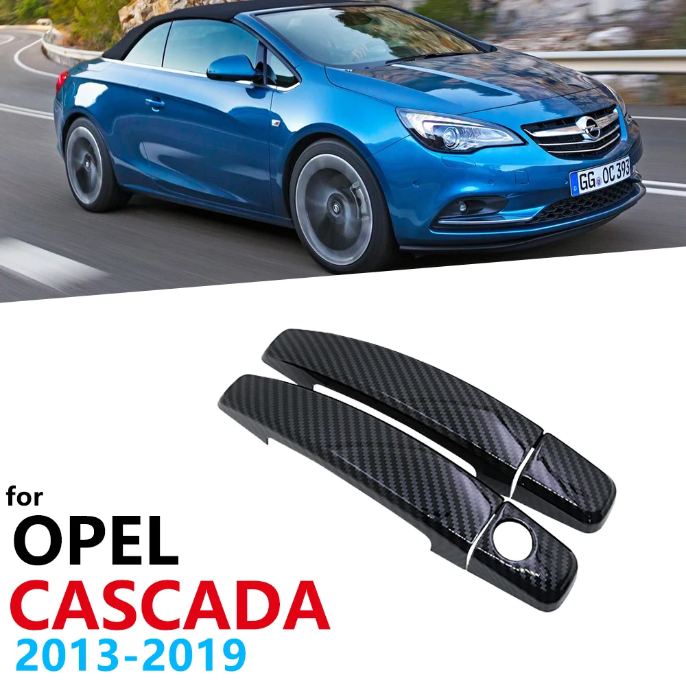 Gloss Black Carbon Fiber Door Handles Cover Trim for Opel Cascada Cabrio Buick Vauxhall 2013~2019 Car Accessories Stickers 2014
Gloss Black Carbon Fiber Door Handles Cover Trim for Opel Cascada Cabrio Buick Vauxhall 2013~2019 Car Accessories Stickers 2014