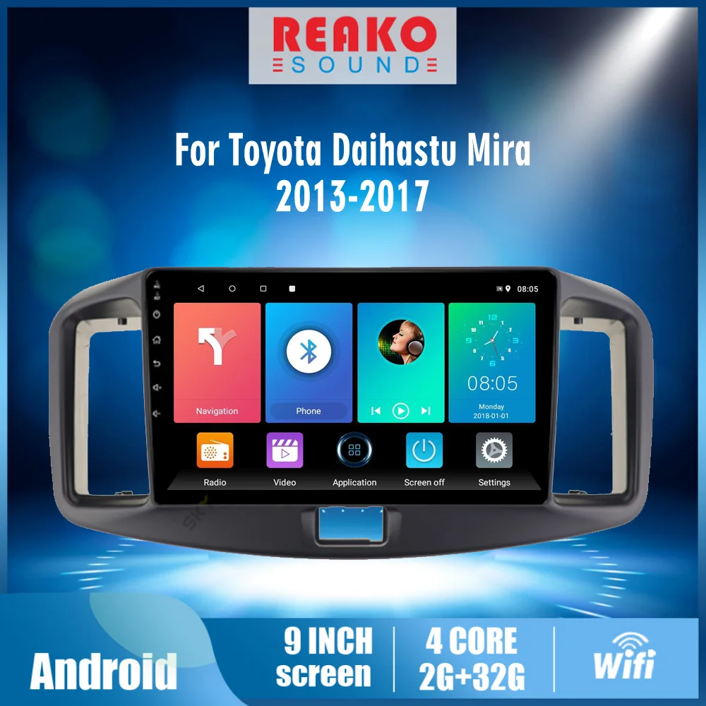 REAKOSOUND 9" Android For Toyota Daihastu Mira 2013-2017 2 DIN Car Radio Multimedia System GPS Autoradio Head Unit With Frame
REAKOSOUND 9" Android For Toyota Daihastu Mira 2013-2017 2 DIN Car Radio Multimedia System GPS Autoradio Head Unit With Frame