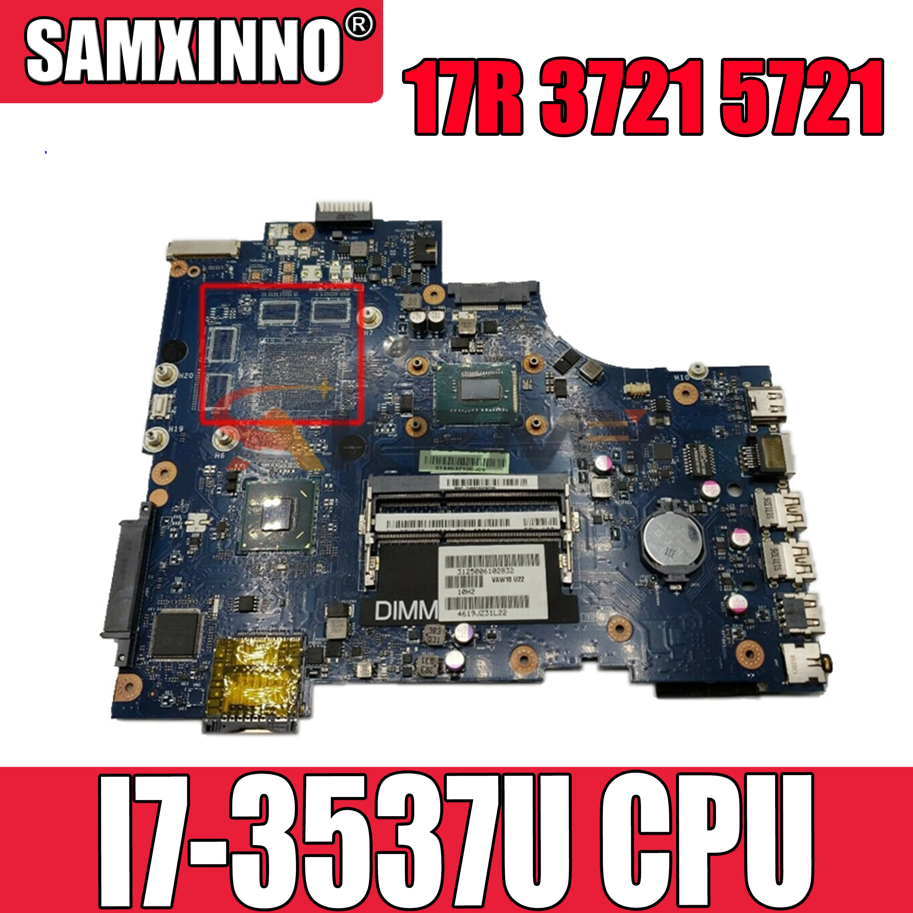 Оригинальная материнская плата для ноутбука Dell Inspiron 17R 3721 5721 I7-3537U материнская плата CN-0N9G7X 0N9G7X VAW11 LA-9102P SR0XG Процессор
Оригинальная материнская плата для ноутбука Dell Inspiron 17R 3721 5721 I7-3537U материнская плата CN-0N9G7X 0N9G7X VAW11 LA-9102P SR0XG Процессор