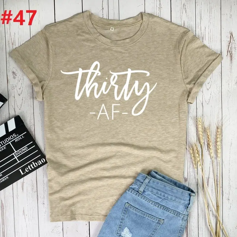 Thirty AF Women 2021 Cute Vintage Printing Print Summer Shirt T-shirts Top T Graphic Female Ladies Womens Tee T-Shirt
Thirty AF Women 2021 Cute Vintage Printing Print Summer Shirt T-shirts Top T Graphic Female Ladies Womens Tee T-Shirt