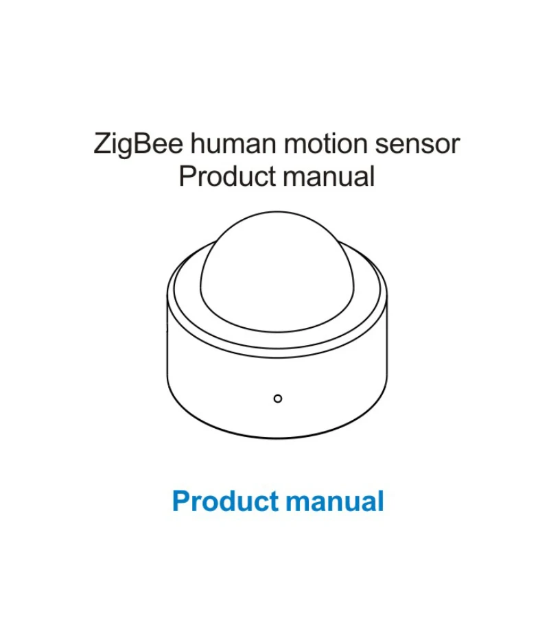 Смарт-датчик движения Zigbee3.0 с Wi-Fi и ИК-датчиком движения 
Смарт-датчик движения Zigbee3.0 с Wi-Fi и ИК-датчиком движения