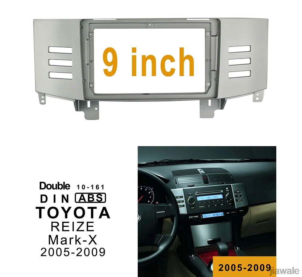 

9 "автомобильное радио фасции рамка для лица установка панель приборной панели отделка комплект для Toyota Mark X 2004-2009