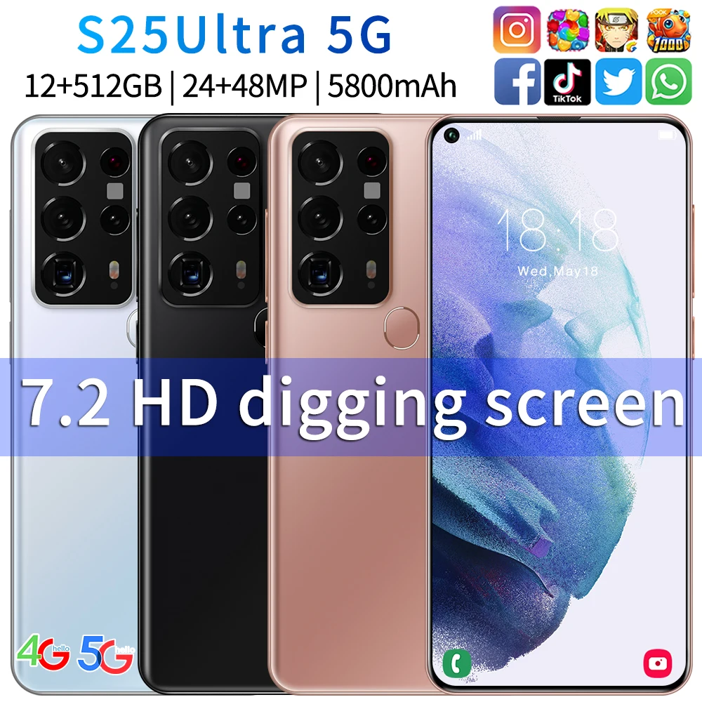 Global Version 5G Smartphone S25Ultra 7.2 Inch Full Screen MTK6889 Andriod10 8+256 ROM Face ID Unlock 2021 Hot Cell Mobile Phone
Global Version 5G Smartphone S25Ultra 7.2 Inch Full Screen MTK6889 Andriod10 8+256 ROM Face ID Unlock 2021 Hot Cell Mobile Phone