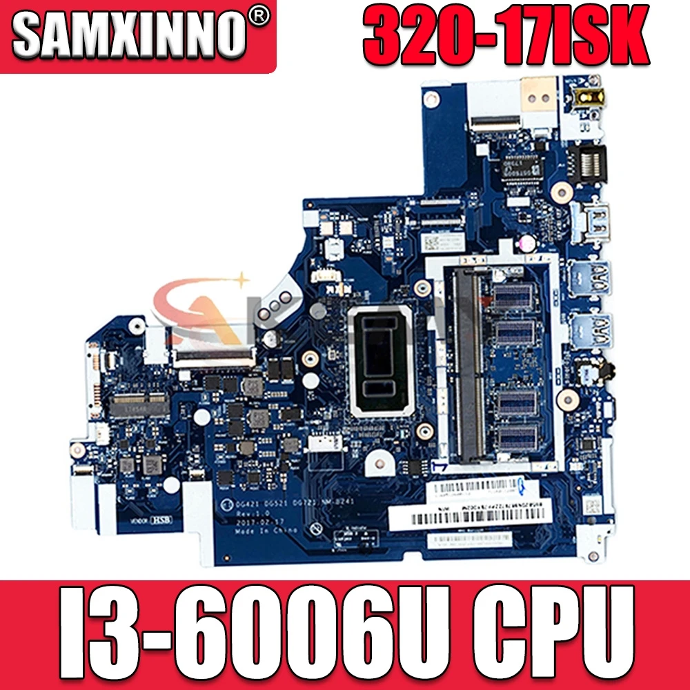 Applicable to 320-17ISK computer motherboard I3-6006U number NM-B241 FRU 5B20N96007 5B20N96011
Applicable to 320-17ISK computer motherboard I3-6006U number NM-B241 FRU 5B20N96007 5B20N96011
