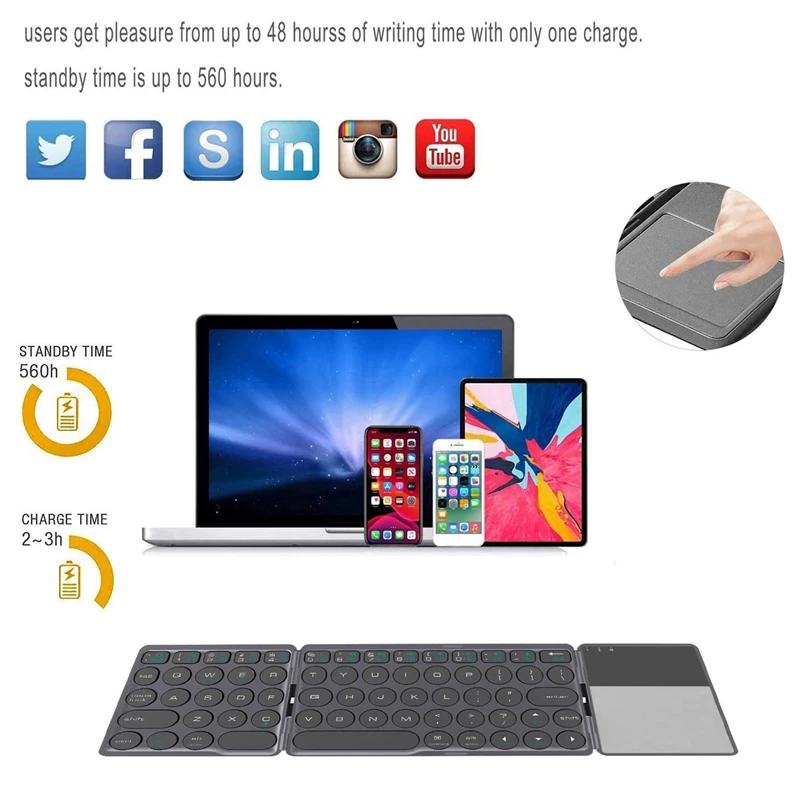 Foldable Bluetooth Keyboard,Ultra-Light Portable Wireless Bluetooth Keyboard for iPad, iPhone,IOS, Android and Windows
Foldable Bluetooth Keyboard,Ultra-Light Portable Wireless Bluetooth Keyboard for iPad, iPhone,IOS, Android and Windows