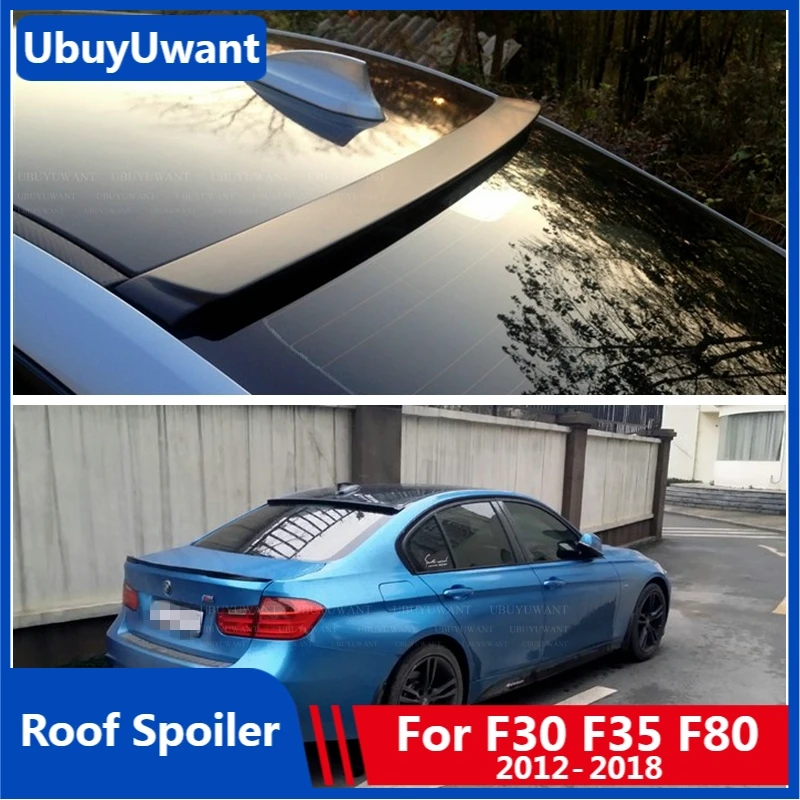 UBUYUWANT Roof Spoiler for BMW F30 F35 F80 M3 3 Series 2012- 2018 ABS Rear Spoiler Tail Trunk Boot Wing Decoration Car Styling
UBUYUWANT Roof Spoiler for BMW F30 F35 F80 M3 3 Series 2012- 2018 ABS Rear Spoiler Tail Trunk Boot Wing Decoration Car Styling