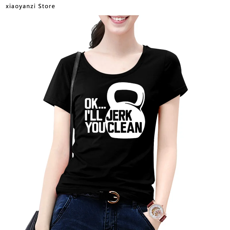 Ok I'll Jerk You Clean Print T Shirts Women Funny Fitness T-shirts Casual Short Sleeve Tops Bodybuilding Tops Tees
Ok I'll Jerk You Clean Print T Shirts Women Funny Fitness T-shirts Casual Short Sleeve Tops Bodybuilding Tops Tees