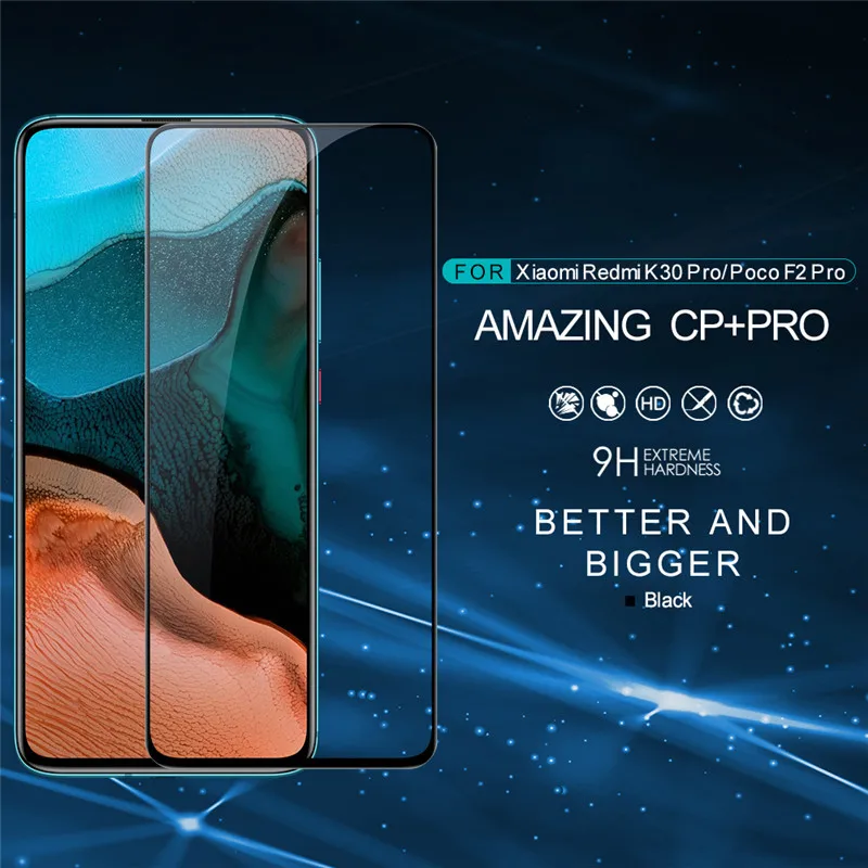 NILLKIN Fully Covered CP+PRO Tempered Glass Screen Protector For Xiaomi Redmi K30 Pro/Mi Poco F2 Pro/Redmi K30 Ultra/Explorer
NILLKIN Fully Covered CP+PRO Tempered Glass Screen Protector For Xiaomi Redmi K30 Pro/Mi Poco F2 Pro/Redmi K30 Ultra/Explorer