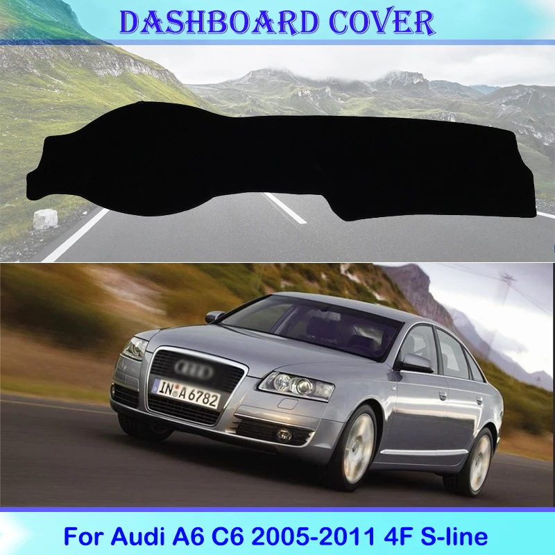 High quality Car Dashboard Cover Protective Pad For Audi A6 C6 2005-2011 4F S-line Accessories Anti-UV Anti-sun Avoid light
High quality Car Dashboard Cover Protective Pad For Audi A6 C6 2005-2011 4F S-line Accessories Anti-UV Anti-sun Avoid light
