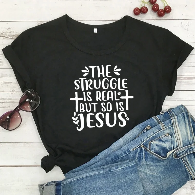 The Struggle is Real but So is Jesus Print Womens T-Shirt Short Sleeve Tops Tee Christian Womans Tshirt jy450
The Struggle is Real but So is Jesus Print Womens T-Shirt Short Sleeve Tops Tee Christian Womans Tshirt jy450