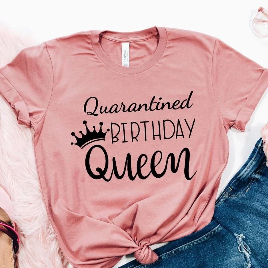 Фото Футболка на карантин день рождения королева футболка. для дня в стиле