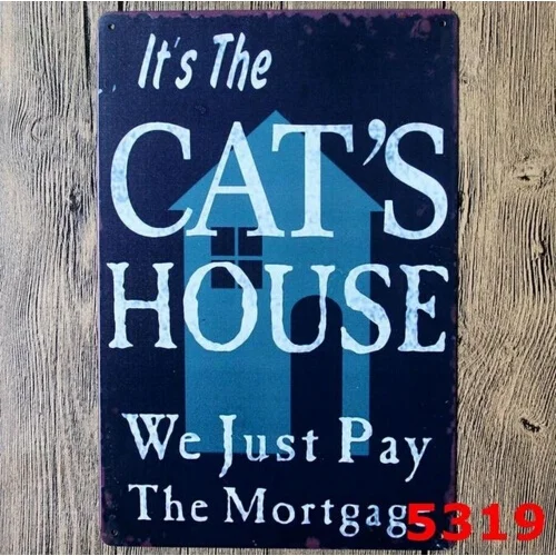 "It's The Cat's House" Vintage Metal Tin Sign Poster Home Bar Wall Decor 20x30CM
"It's The Cat's House" Vintage Metal Tin Sign Poster Home Bar Wall Decor 20x30CM