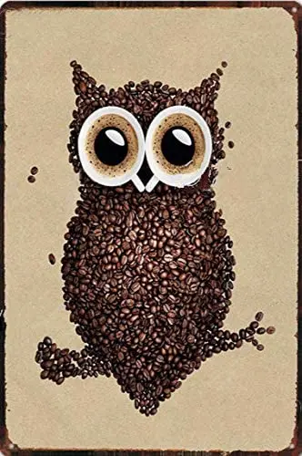 Coffee Bean Owl Metal Tin Sign 8x12 Inch Home Kitchen Bedroom Living Bar Pub Wall Decor farmhouse decor wall decor
Coffee Bean Owl Metal Tin Sign 8x12 Inch Home Kitchen Bedroom Living Bar Pub Wall Decor farmhouse decor wall decor