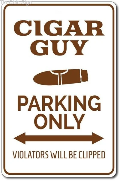 Cigar Guy Parking Tin Sign, Novelty Tin Sign, Cigar Guy Gift, Cigar Lover Sign, Cigar Lover Decor, Cigar Man Cave Sign, Ciga
Cigar Guy Parking Tin Sign, Novelty Tin Sign, Cigar Guy Gift, Cigar Lover Sign, Cigar Lover Decor, Cigar Man Cave Sign, Ciga