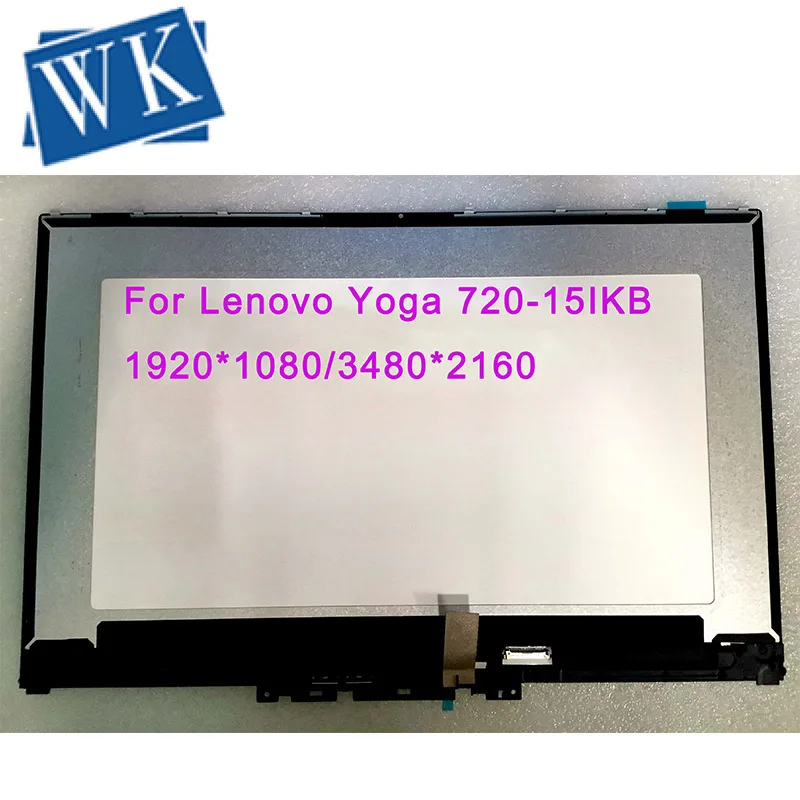 LP156WFC-SPK1 For Lenovo Yoga 720-15IKB 15.6"FHD LCD touch Screen Digitizer Assembly With Frame
LP156WFC-SPK1 For Lenovo Yoga 720-15IKB 15.6"FHD LCD touch Screen Digitizer Assembly With Frame