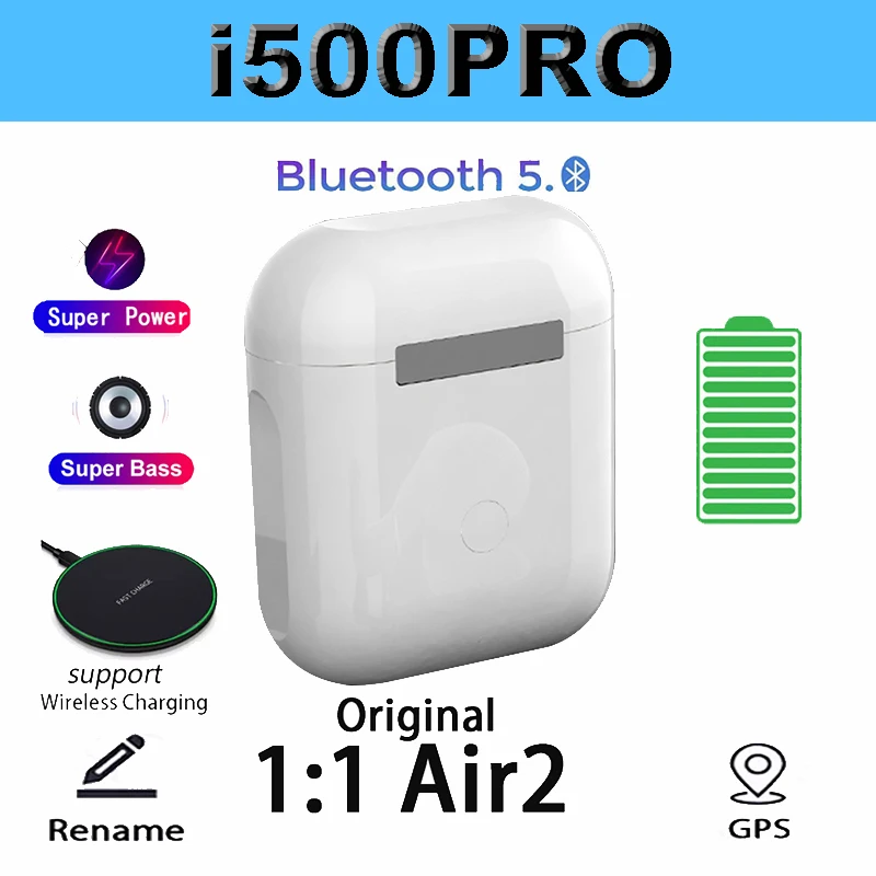 Original i500 PRO Tws 1:1 GPS Rename Wireless Bluetooth Headsets PK i7 i11 i14 i15 i16 i18 i30 i10 i20 i1000 PLUS i2000 i9000MAX 
Original i500 PRO Tws 1:1 GPS Rename Wireless Bluetooth Headsets PK i7 i11 i14 i15 i16 i18 i30 i10 i20 i1000 PLUS i2000 i9000MAX