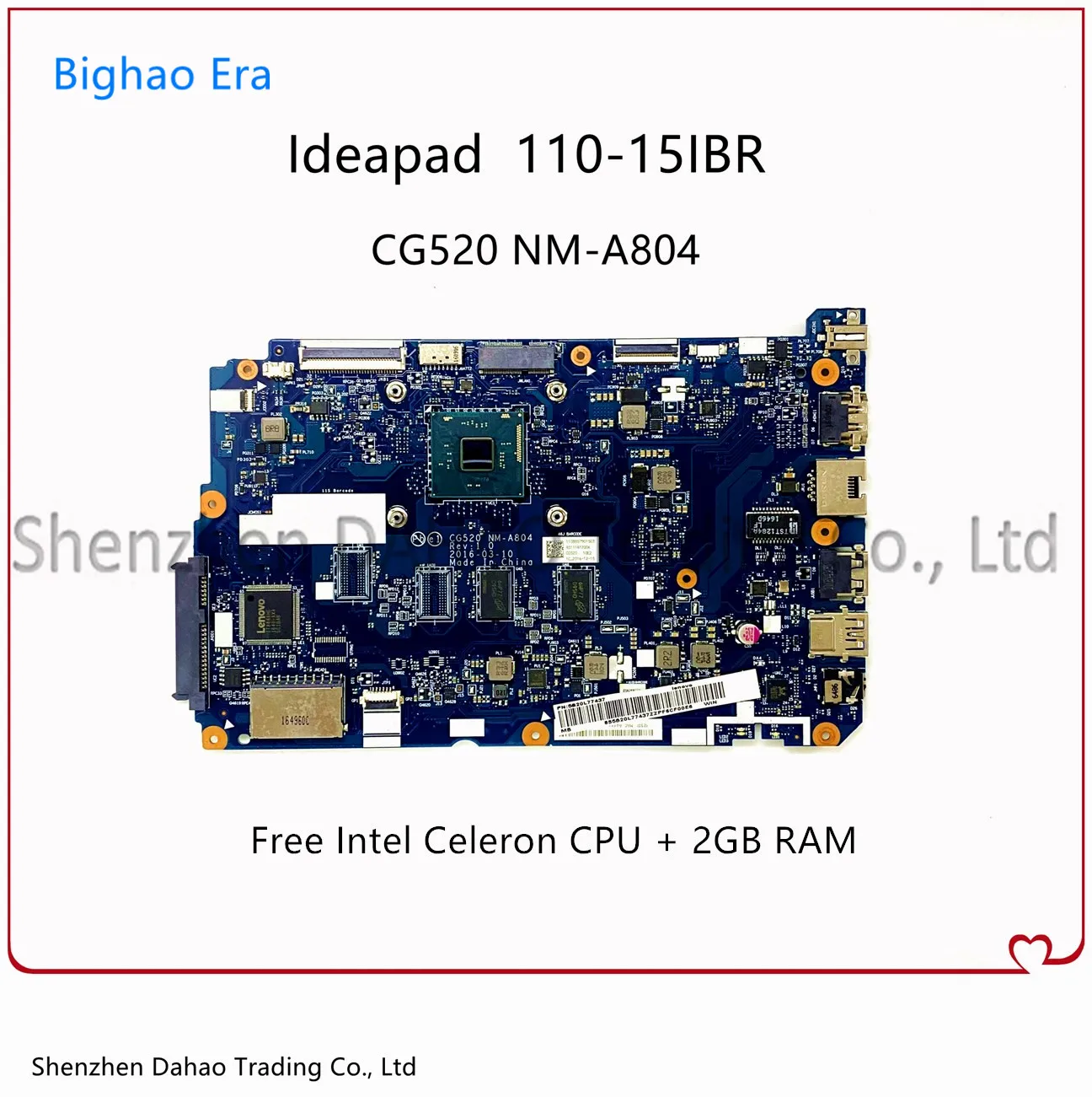 For Lenovo IdeaPad 110-15IBR Laptop Motherboard With Intel CPU 2G-RAM CG520 NM-A804 5B20L77437 5B20L42119 5B20L46199 100% Work
For Lenovo IdeaPad 110-15IBR Laptop Motherboard With Intel CPU 2G-RAM CG520 NM-A804 5B20L77437 5B20L42119 5B20L46199 100% Work
