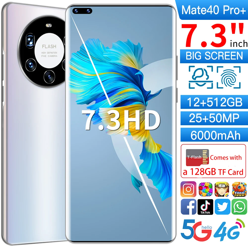 Mate40 PRO+ High-performance Smartphone 7.3inch Big Screen 12GB RAM 512G ROM Powerful Memory 6000mAH Battery Dual SIM Card
Mate40 PRO+ High-performance Smartphone 7.3inch Big Screen 12GB RAM 512G ROM Powerful Memory 6000mAH Battery Dual SIM Card