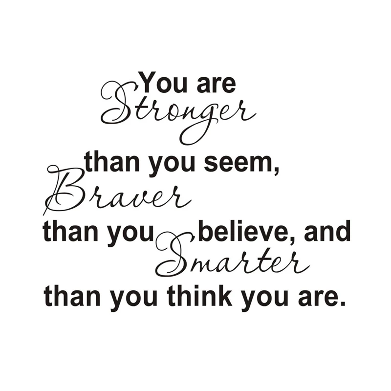 You Are Stronger English Proverbs wall sticker for Bedroom living room home decoration Decals art wallpaper Removable stickers
You Are Stronger English Proverbs wall sticker for Bedroom living room home decoration Decals art wallpaper Removable stickers