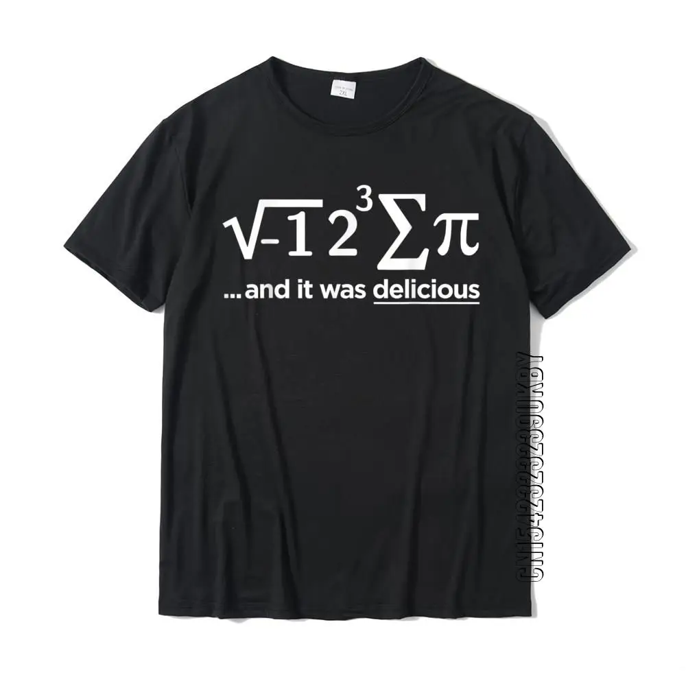 

I Ate Some Pie And It Was Delicious Math Pi T-Shirt Tops Shirts Oversized Cool Cotton Men T Shirt Casual