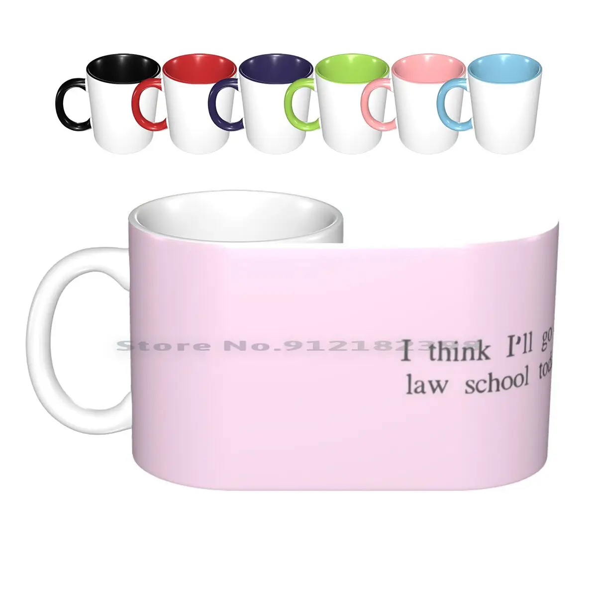 

Legally Blonde Quote Ceramic Mugs Coffee Cups Milk Tea Mug Creative Trending Vintage Gift Bottle Cup