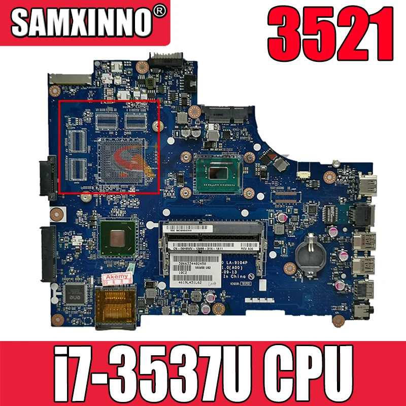 Original aptop motherboard For DELL Inspiron 3521 i7-3537U SR0XG Mainboard VAW00 LA-9104P CN-0RDTJC 0RDTJC SLJ8E
Original aptop motherboard For DELL Inspiron 3521 i7-3537U SR0XG Mainboard VAW00 LA-9104P CN-0RDTJC 0RDTJC SLJ8E