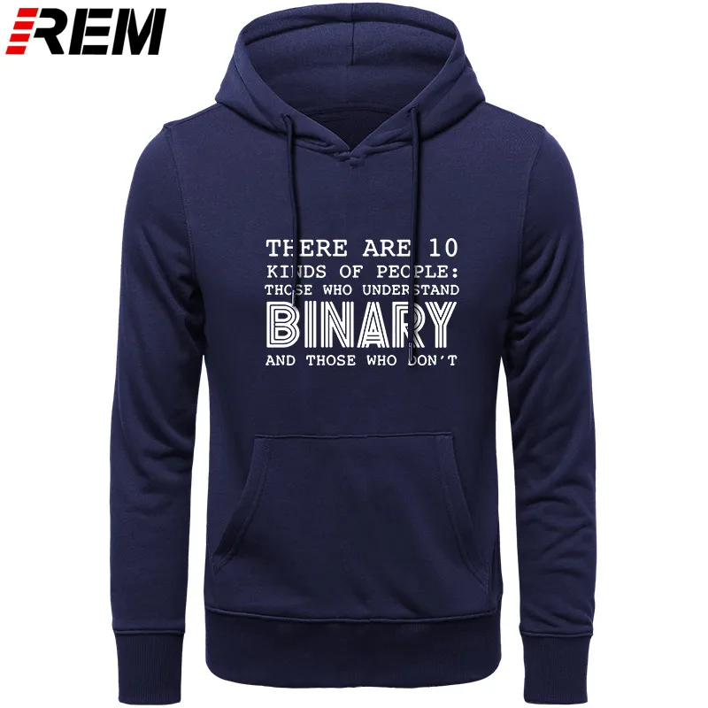 REM Hoodies, Sweatshirts Style There Are 10 Kinds Of People Those Who Understand Binary Men Funny Programmer Computer
REM Hoodies, Sweatshirts Style There Are 10 Kinds Of People Those Who Understand Binary Men Funny Programmer Computer