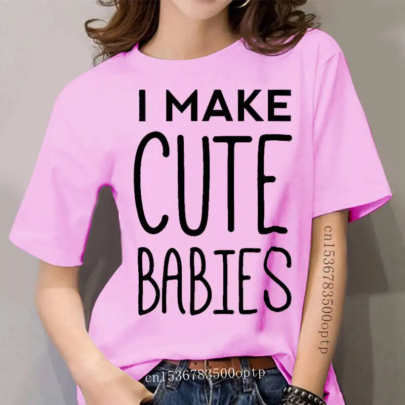 women Unique Cotton Short Sleeves O-neck T Shirt I Make Cute Babies Father's Day T-shirt
women Unique Cotton Short Sleeves O-neck T Shirt I Make Cute Babies Father's Day T-shirt