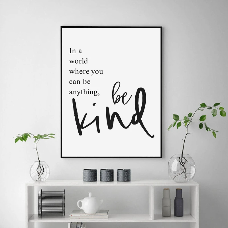 Be Kind Inspirational Sign Quotes Black White Minimalist Poster Print Wall Art Canvas Painting Picture for Home Wall Decoration
Be Kind Inspirational Sign Quotes Black White Minimalist Poster Print Wall Art Canvas Painting Picture for Home Wall Decoration