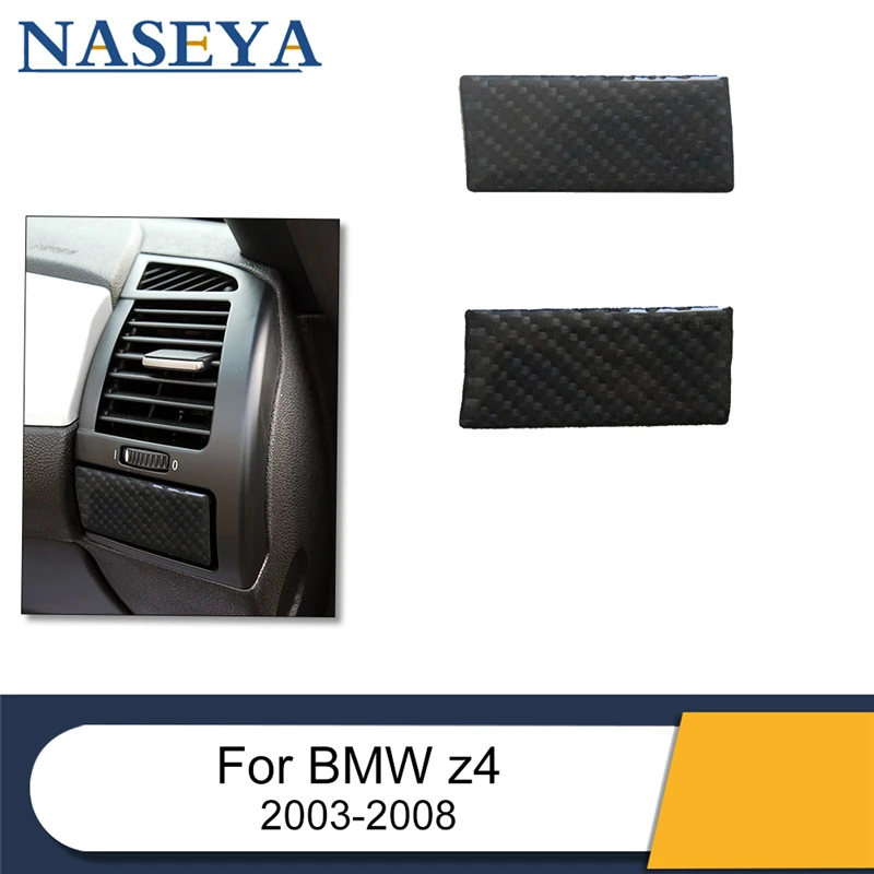 For BMW Z4 2003-2008 Car Side Air Outlet Lower Sticker Car Accessories Carbon Fiber Cover Trim Protection Decorative Trim
For BMW Z4 2003-2008 Car Side Air Outlet Lower Sticker Car Accessories Carbon Fiber Cover Trim Protection Decorative Trim